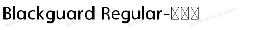 Blackguard Regular字体转换